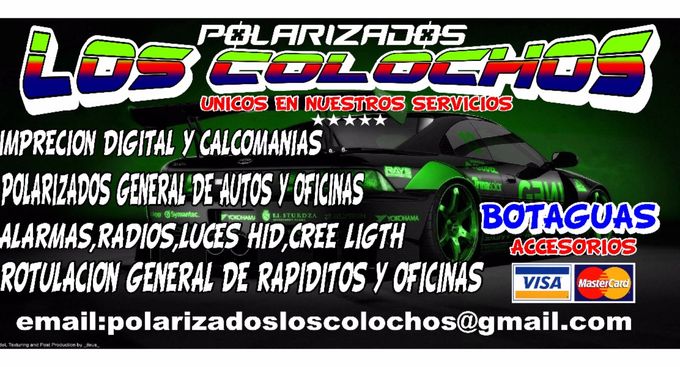 los mejores polarizados de la costa norte tel:25102676-96527870-97804306    email:polarizadosloscolochos@gmail.com